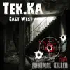 Tekka - East West - Single