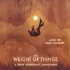 Greg Nicolett - The Weight of Things - Single